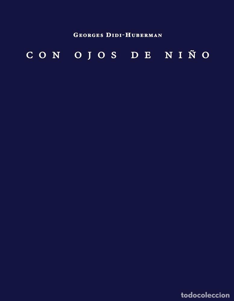 B&uuml;cher: CON OJOS DE NI&Ntilde;O - DIDI-HUBERMAN, GEORGES
