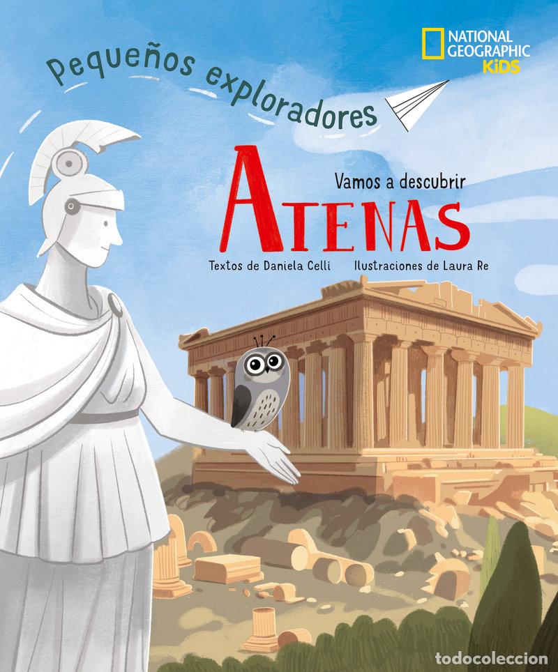 Libros: ATENAS - PEQUE&Ntilde;OS EXPLORADORES - Celli, Daniela - Foto 1