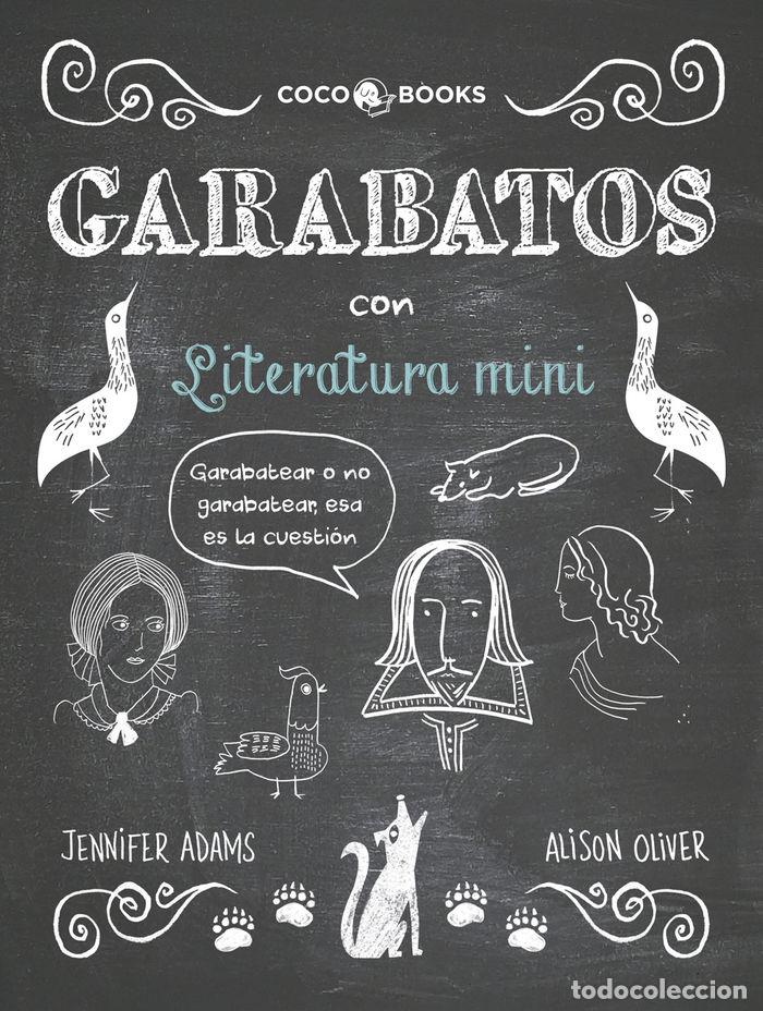 Libros: GARABATOS CON LITERATURA MINI - ADAMS, JENNIFER