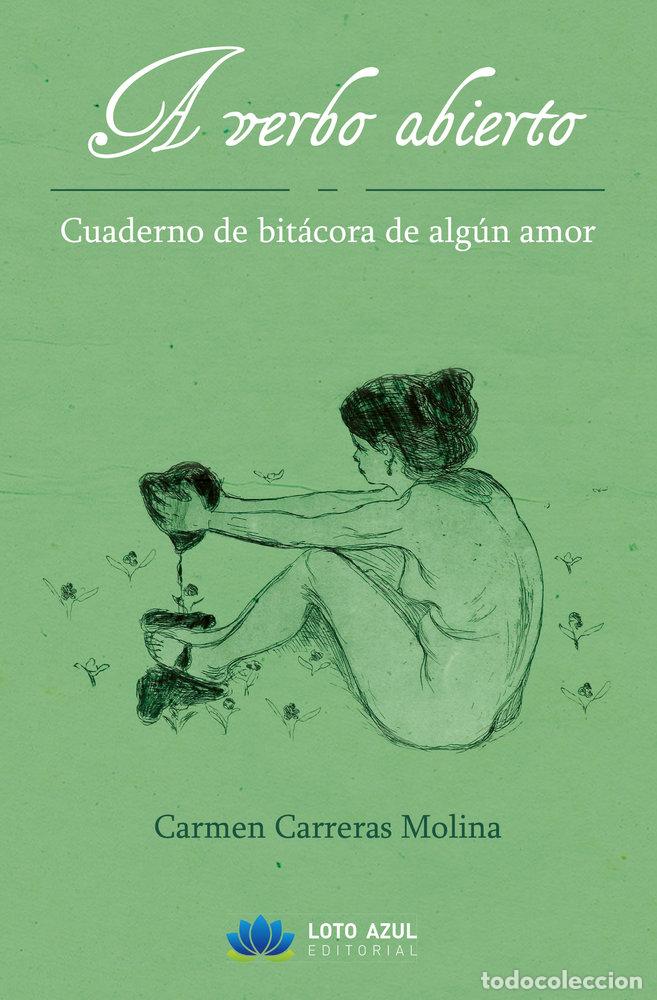 Libros: A VERBO ABIERTO - CARRERAS MOLINA, CARMEN