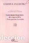 books: COMENTARIO LINGUISTICO TEXTOS ORALES I TEORIA Y PR. - CORTES, LUIS