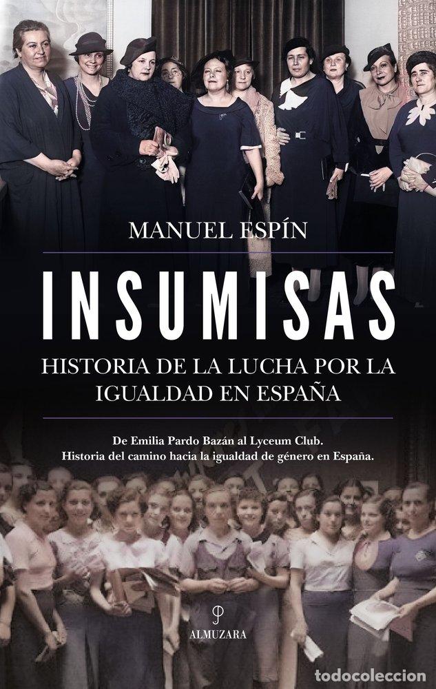 Libros: INSUMISAS - Espin, Manuel - Foto 1