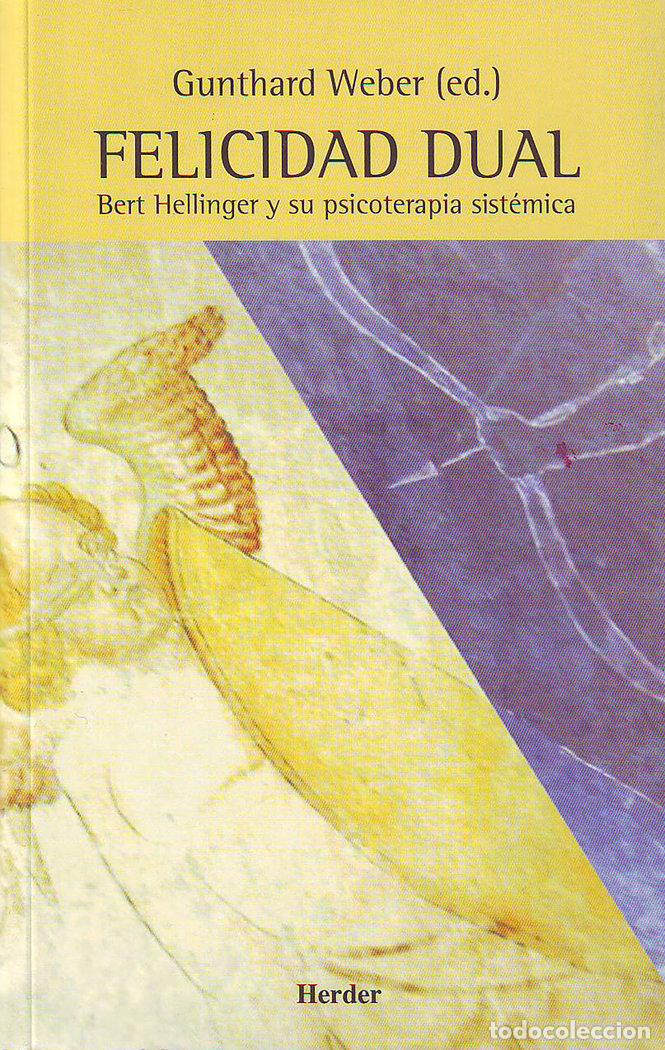 Livres: FELICIDAD DUAL - WEBER