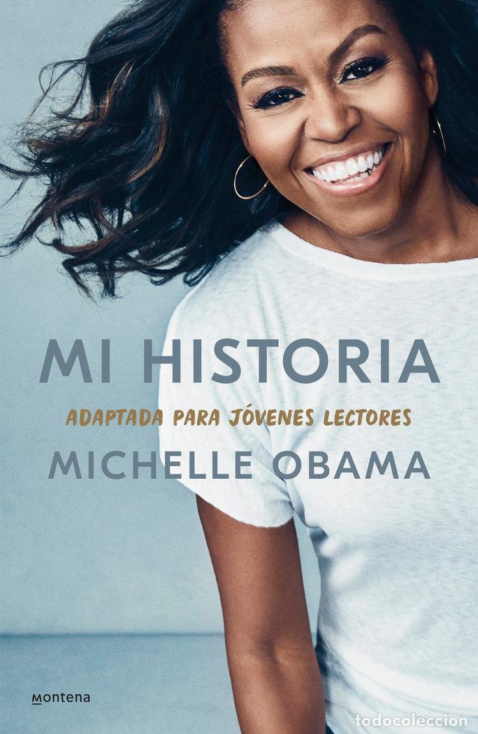 Libros: MI HISTORIA ADAPTADA PARA JOVENES LECTORES - OBAMA, MICHELLE