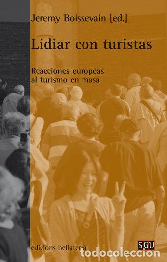 Libri: LIDIAR CON TURISTAS - BOISSEVAIN, JEREMY