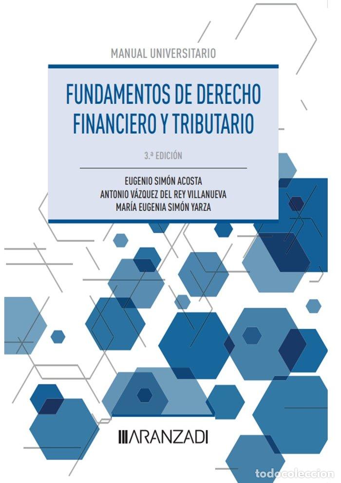 Libros: LO ESENCIAL DEL DERECHO FINANCIERO Y TRIBUTARIO PARTE GENERA - SIMON ACOSTA EUGENIO