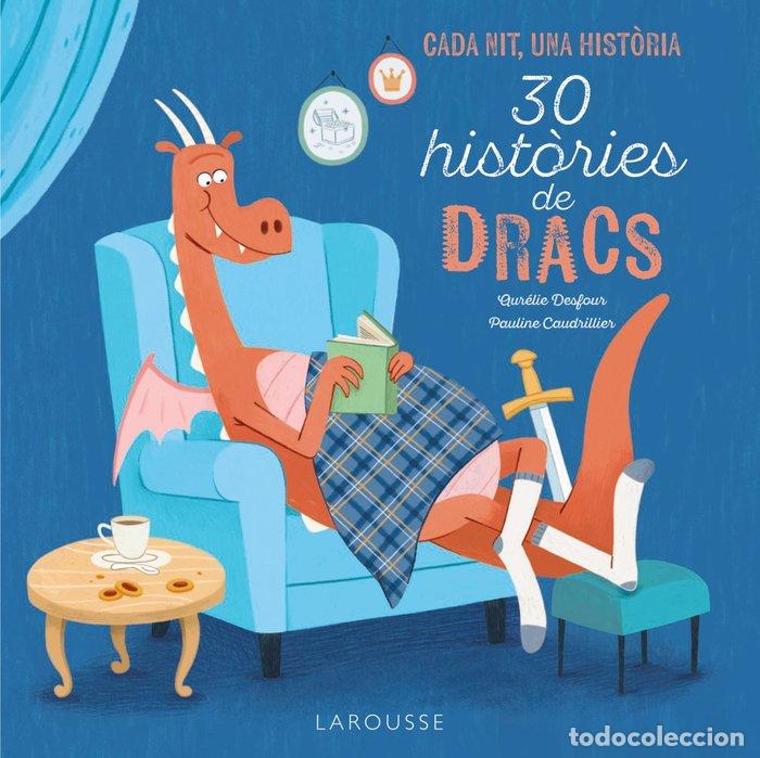 Libri: 30 HISTORIES DE DRACS - EDITIONS LAROUSSE