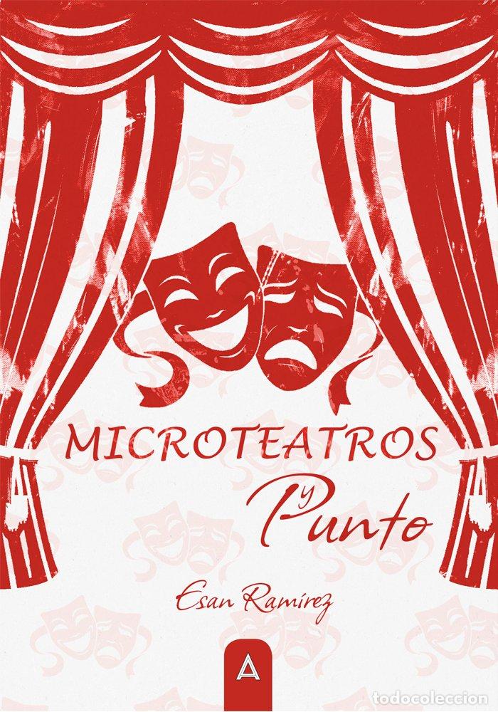 Libros: MICROTEATROS Y PUNTO - ESAN RAMIREZ