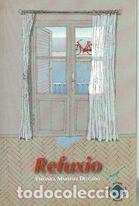 books: REFUXIO - MARTINEZ DELGADO, VERONICA