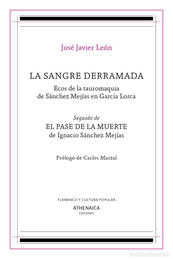 books: LA SANGRE DERRAMADA - LEON SILLERO, JOSE JAVIER