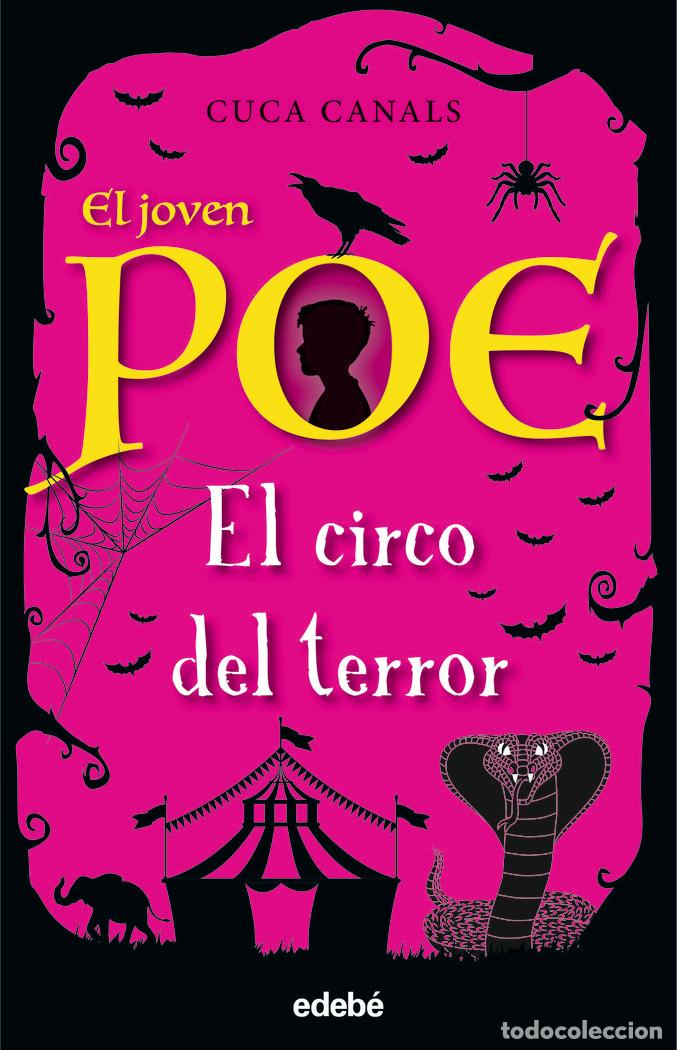 Libri: JOVEN POE 8 EL CIRCO DEL TERROR - CANALS, CUCA