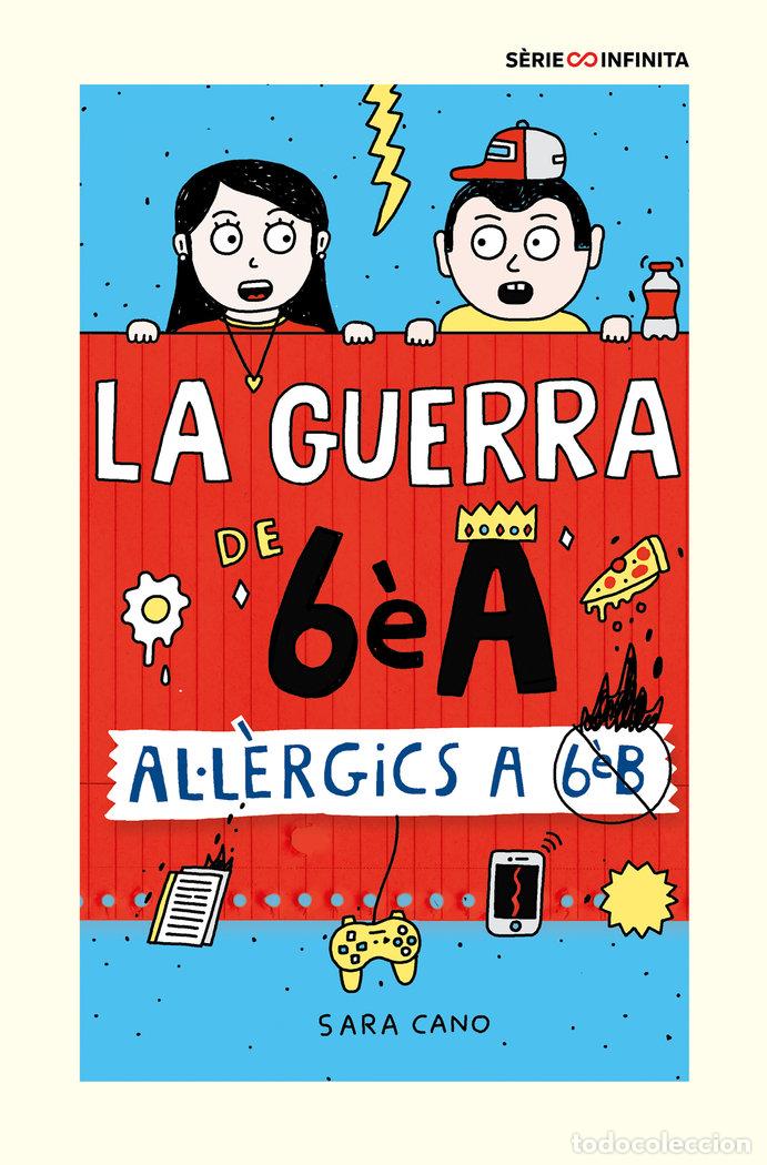 Libros: ALLERGICS A 6&ordm; B EDICIO ESCOLAR SERIE LA GUERRA DE 6EA 1 - CANO FERNANDEZ, SARA