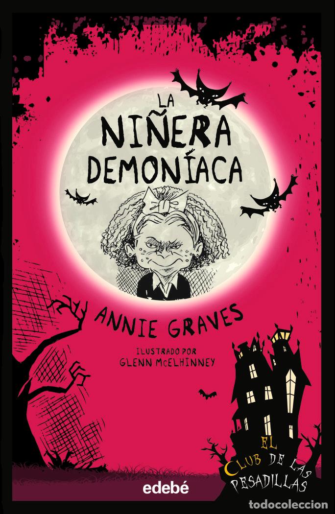 B&uuml;cher: LA NI&Ntilde;ERA DEMONIACA - GRAVES, ANNIE
