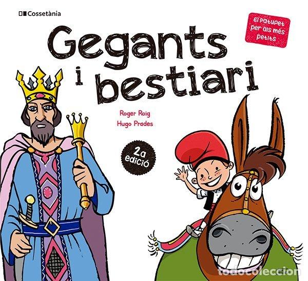 Libros: GEGANTS I BESTIARI - ROGER ROIG CESAR