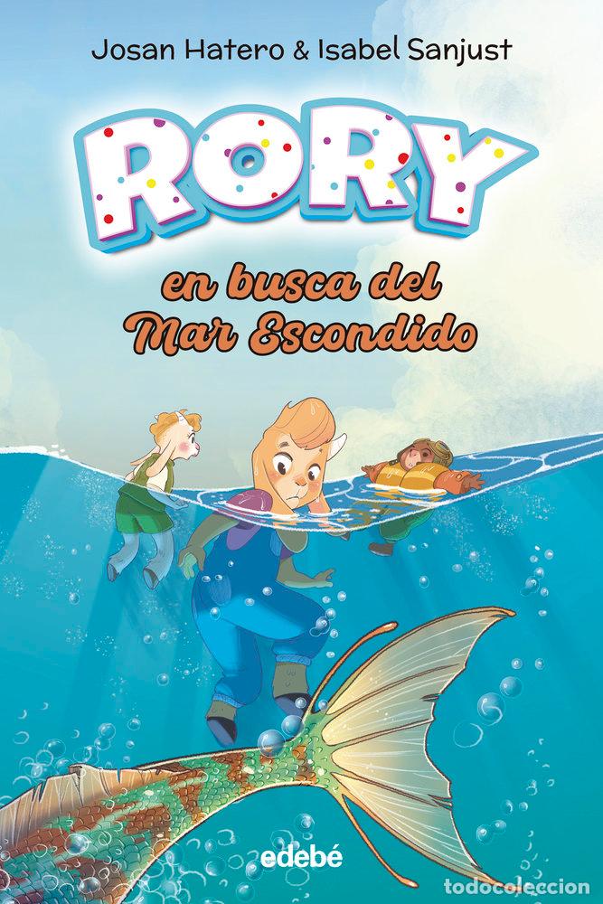 B&uuml;cher: RORY EN BUSCA DEL MAR ESCONDIDO - HATERO, JOSAN