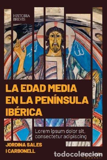 Libros: EDAD MEDIA EN LA PENINSULA IBERICA,LA - SALES, JORDINA