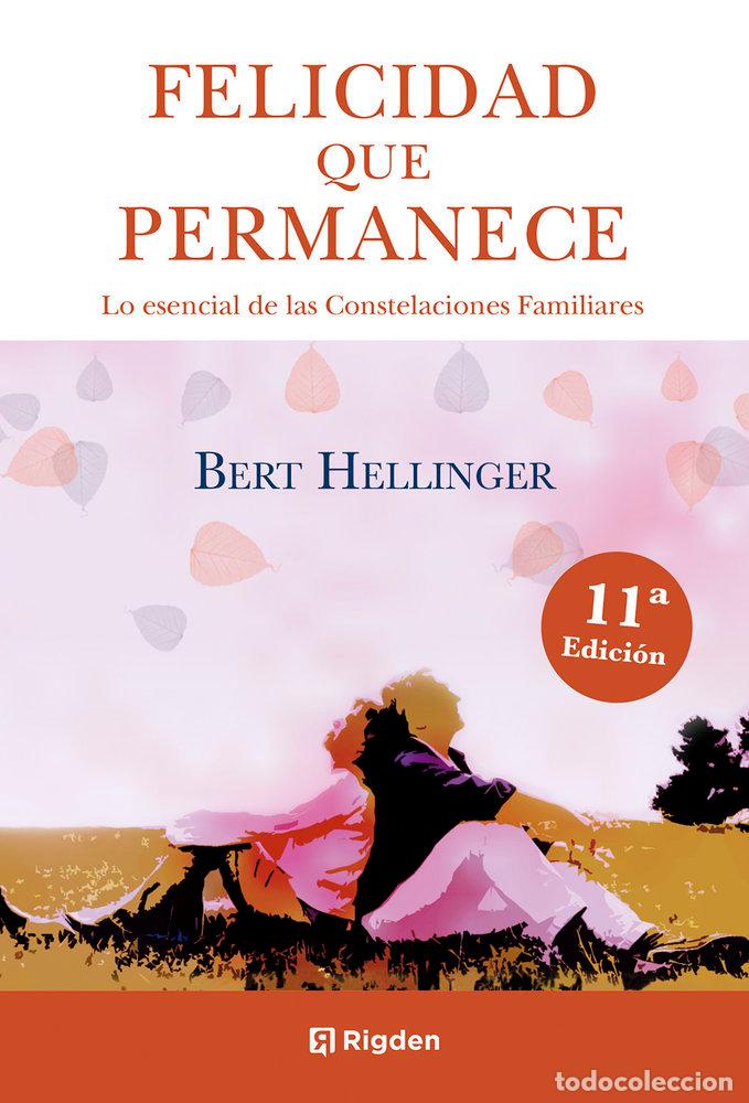 Libros: FELICIDAD QUE PERMANECE - HELLINGER, BERT - Foto 1