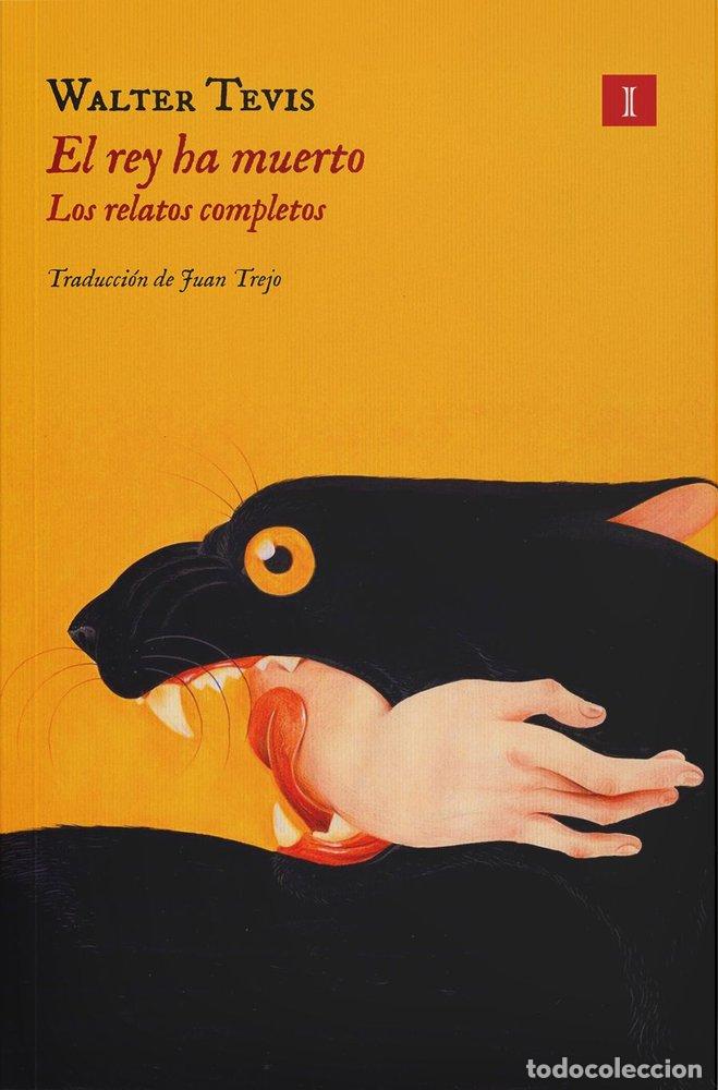 books: REY HA MUERTO,EL - TEVIS, WALTER