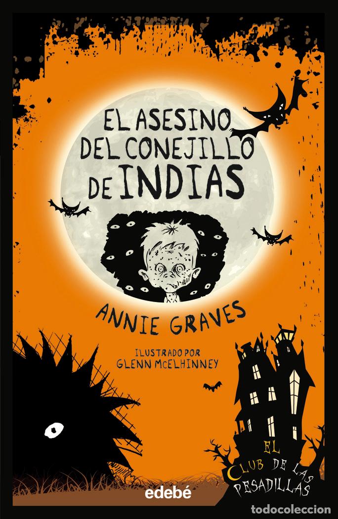 B&uuml;cher: EL ASESINO DEL CONEJILLO DE INDIAS - GRAVES, ANNIE