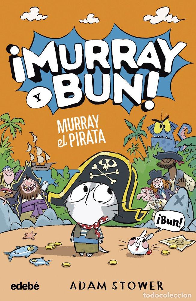 Libros: MURRAY EL PIRATA - STOWER, ADAM - Foto 1