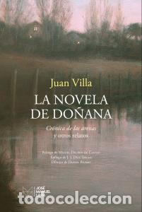 Libros: LA NOVELA DE DO&Ntilde;ANA - Juan Villa