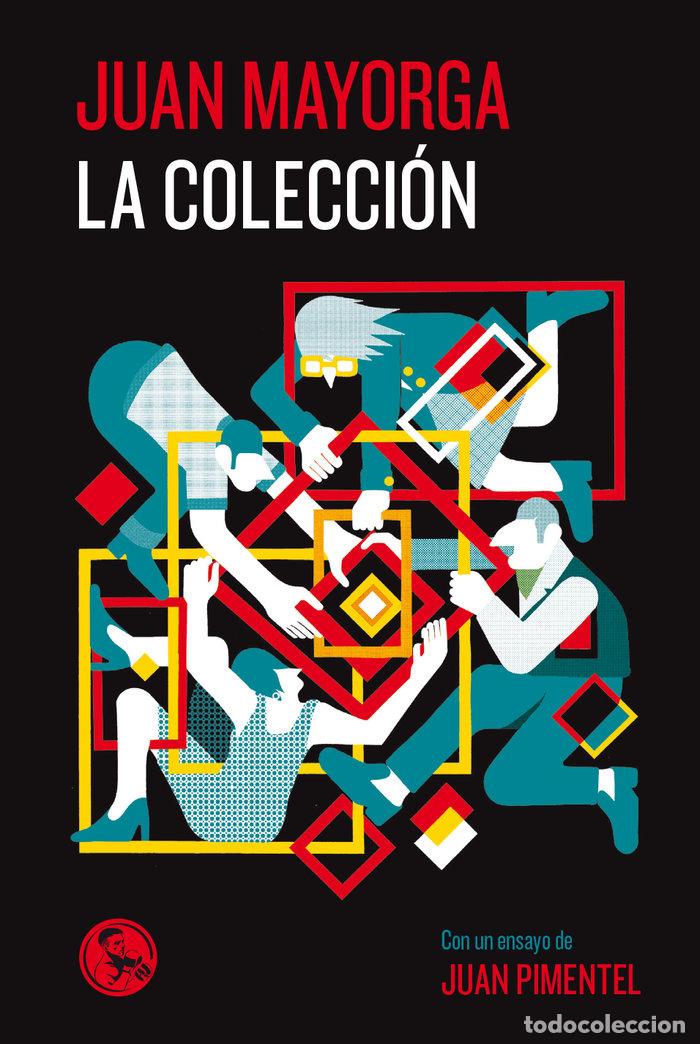 Libri: COLECCION,LA - MAYORGA, JUAN