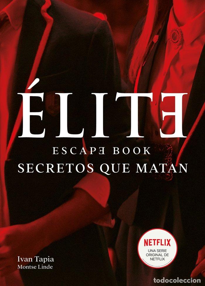 Livres: ELITE ESCAPE BOOK - IVAN TAPIA, MONTSE LINDE