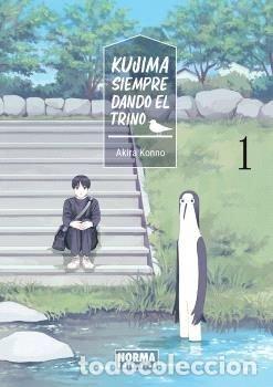 Libros: KUJIMA SIEMPRE DANDO EL TRINO 1 - AKIRA KONNO