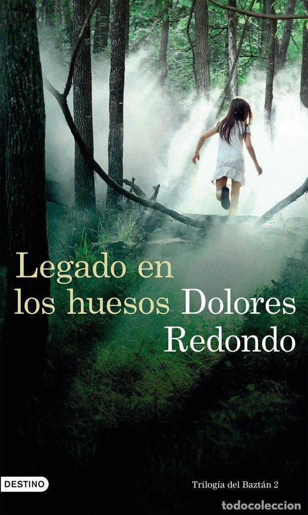 Libros: TRILOGIA DEL BAZTAN II LEGADO EN LOS HUESOS (T) - DOLORES REDONDO