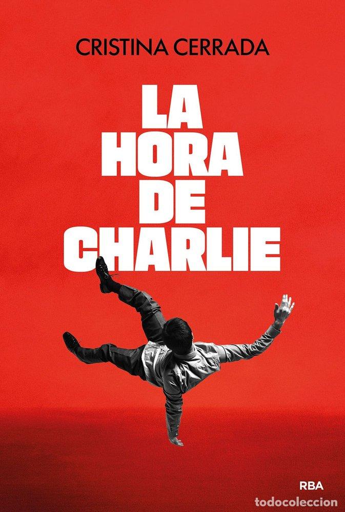 B&uuml;cher: LA HORA DE CHARLIE - CERRADA, CRISTINA