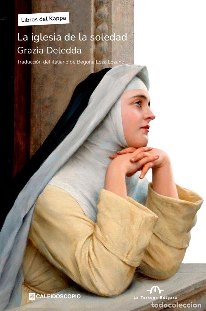 books: LA IGLESIA DE LA SOLEDAD - DELEDDA, GRAZIA