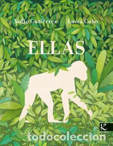 Libros: ELLAS - Xulio Guti&eacute;rrez - Foto 1