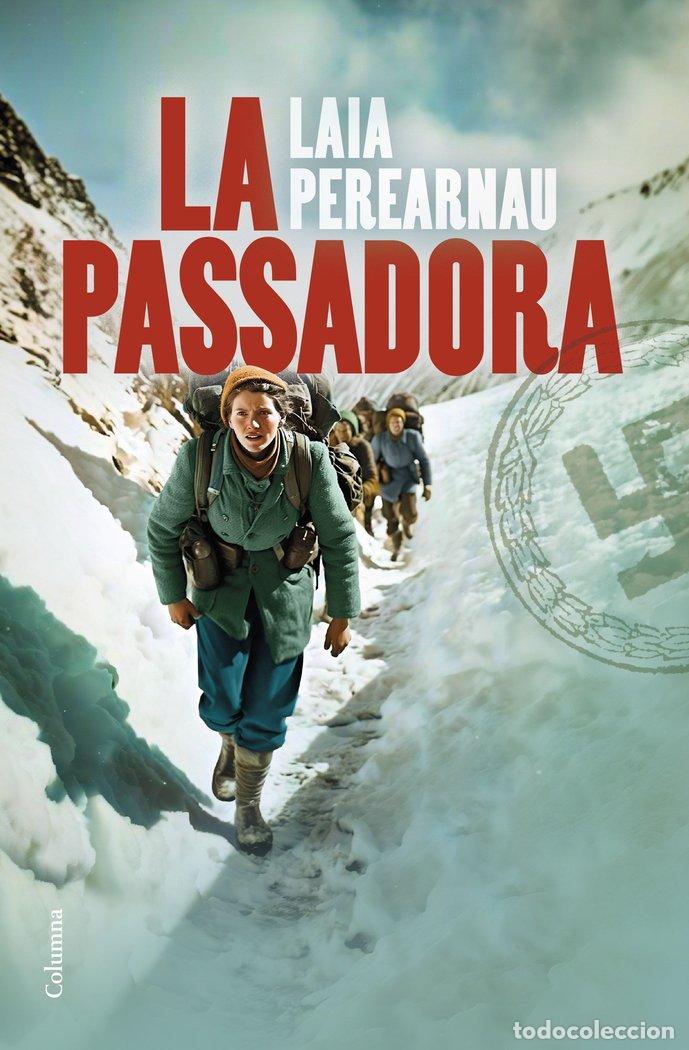 Libri: LA PASSADORA - PEREARNAU, LAIA