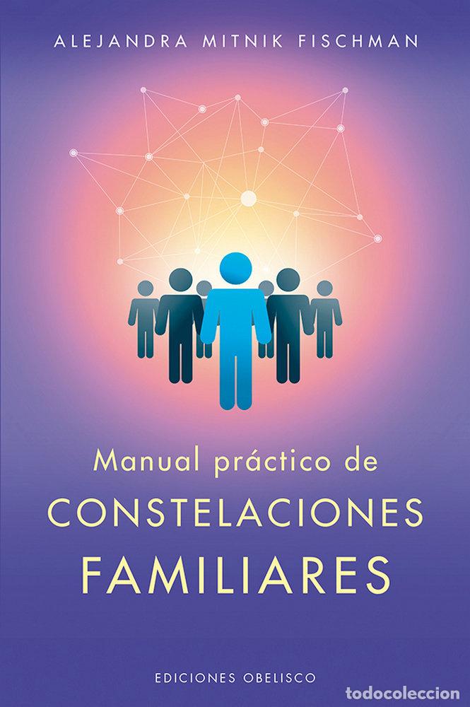 books: MANUAL PRACTICO DE LAS CONSTELACIONES FAMILIARES - MITNIK FISCHMAN, ALEJANDRA