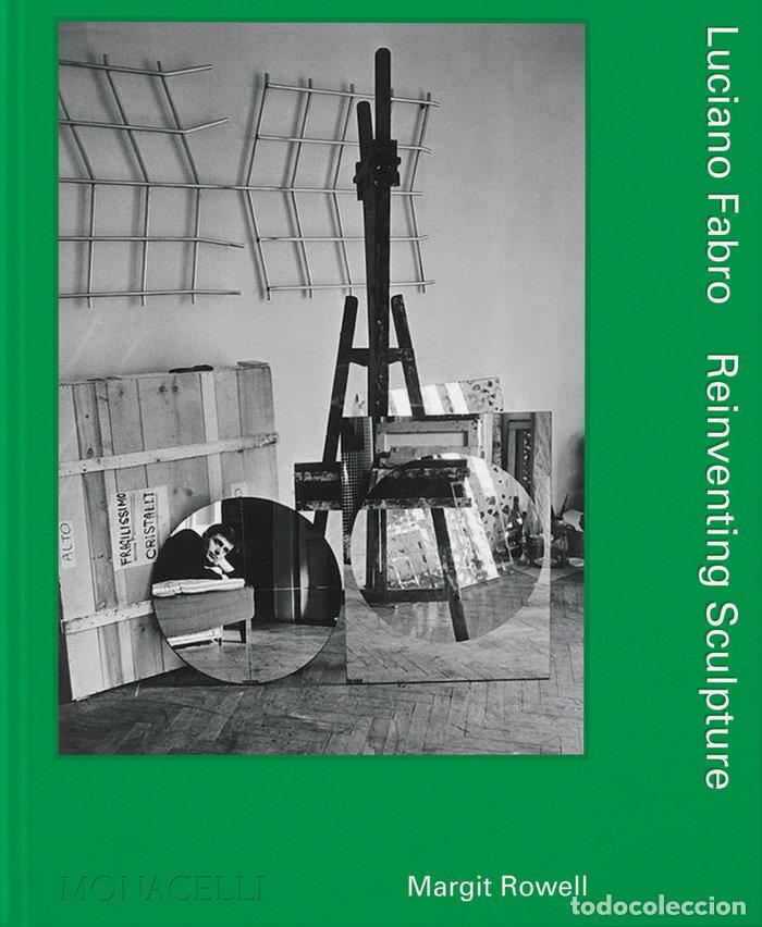 books: LUCIANO FABRO REINVENTING SCULPTURE - ROWELL, MARGIT