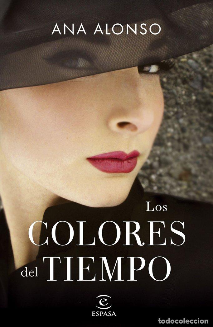 B&uuml;cher: LOS COLORES DEL TIEMPO - ANA ALONSO