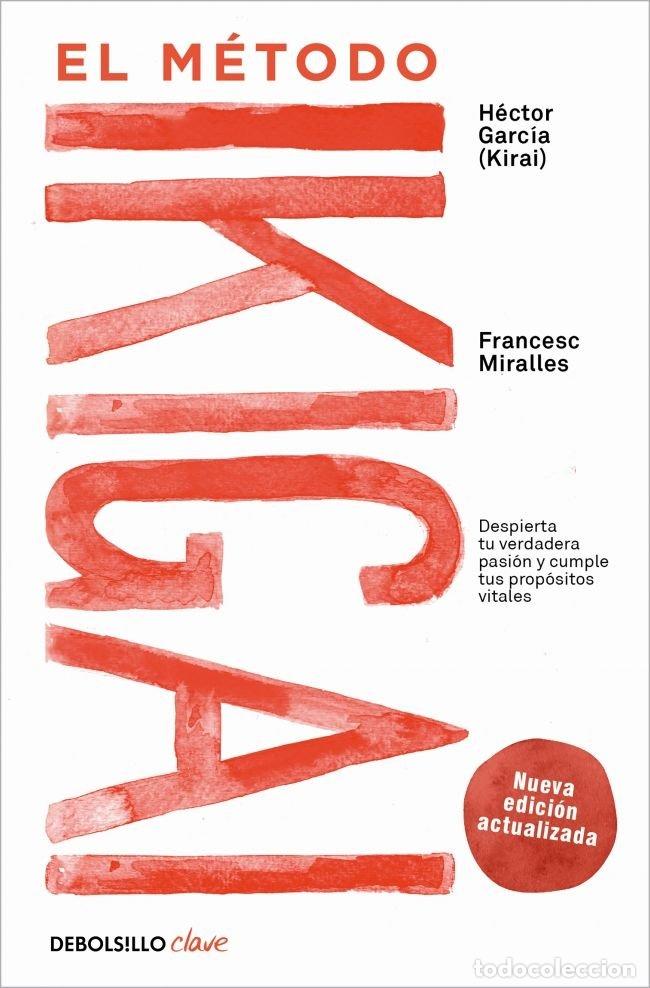 Livros: EL METODO IKIGAI - MIRALLES, FRANCESC