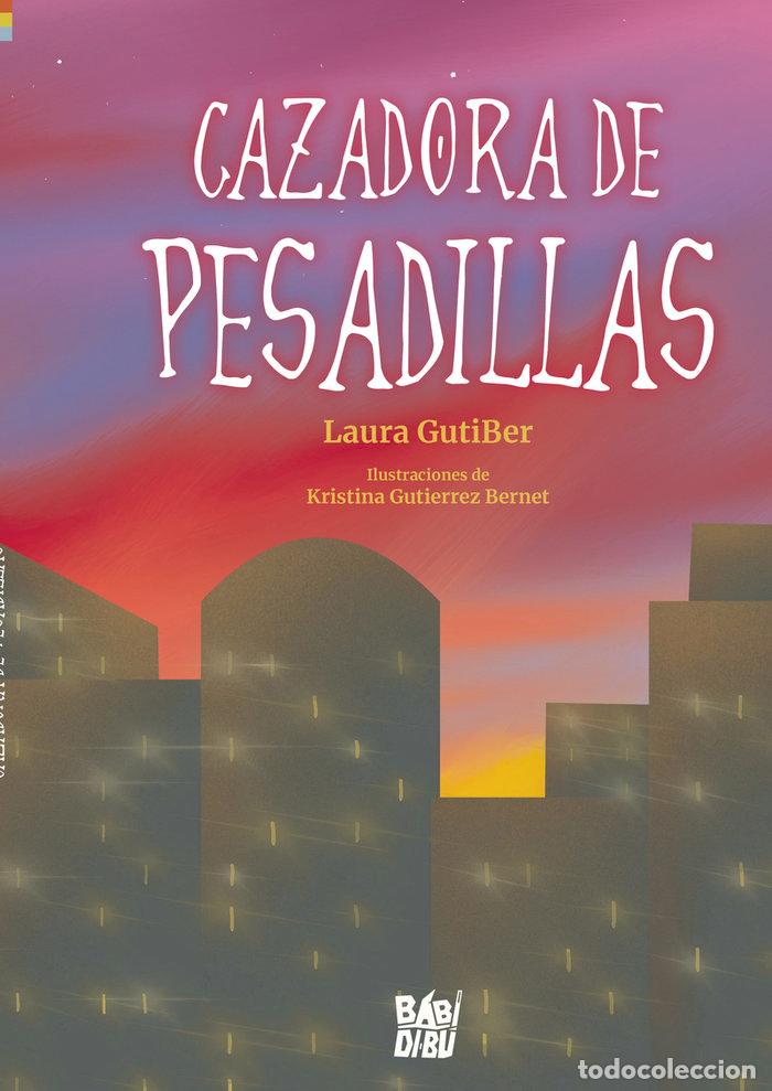 books: CAZADORA DE PESADILLAS - GUTIBER, LAURA