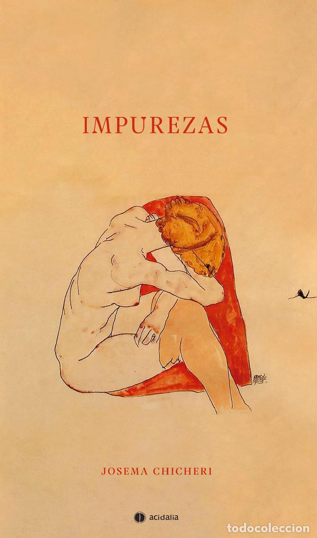 Livros: IMPUREZAS - CHICHERI, JOSEMA