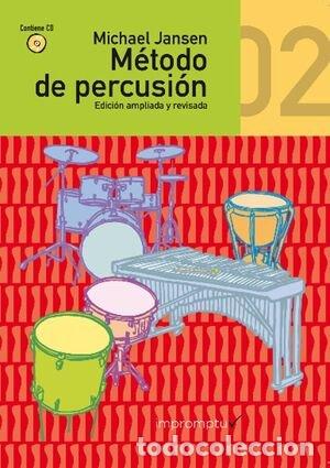 Libri: METODO DE PERCUSION 02 - MICHAEL JANSEN