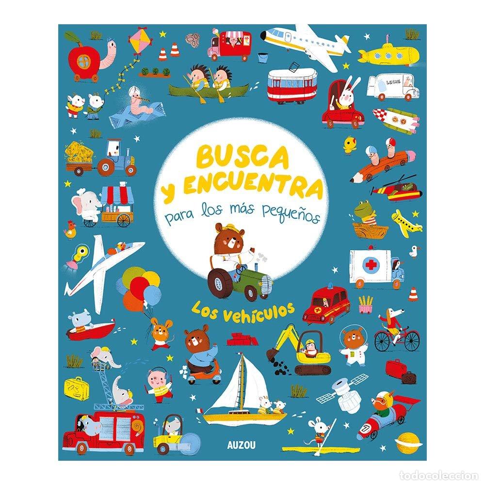 books: BUSCA Y ENCUENTRA PARA LOS M&Aacute;S PEQUE&Ntilde;OS. LOS VEH&Iacute;CULOS - Neradova, Maria