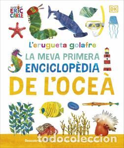 books: L erugueta golafre: la meva primera enciclopedia de l ocea - Dk