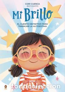 Libri: Mi brillo - Cuenca (@entrepetits), Cori