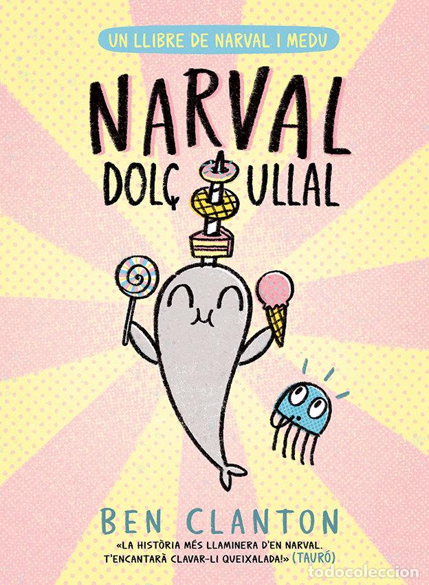 Libri: NARVAL DOLC ULLAL - CLANTON, BEN