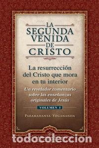 B&uuml;cher: SEGUNDA VENIDA DE CRISTO,LA - PARAMAHANSA YOGANANDA
