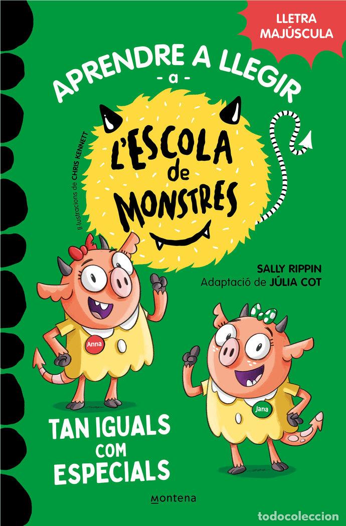 Libri: TAN IGUALS COM ESPECIALS APRENDRE A LLEGIR A L'ESCOLA DE MO - RIPPIN, SALLY
