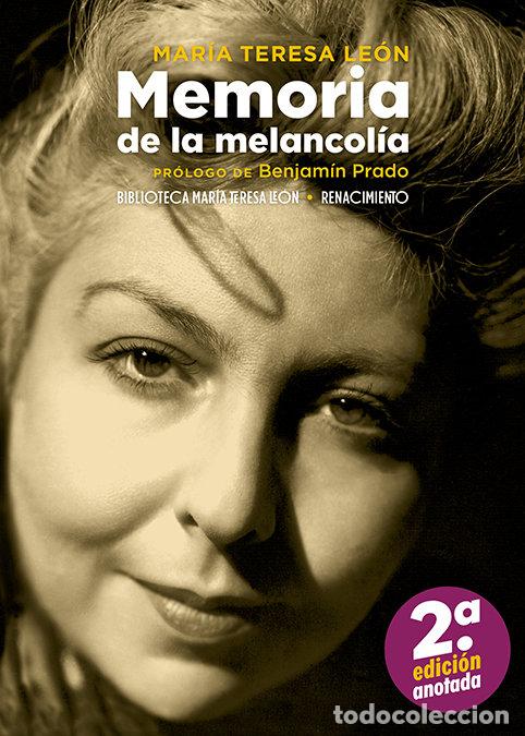 Libri: MEMORIA DE LA MELANCOLIA - LEON, MARIA TERESA