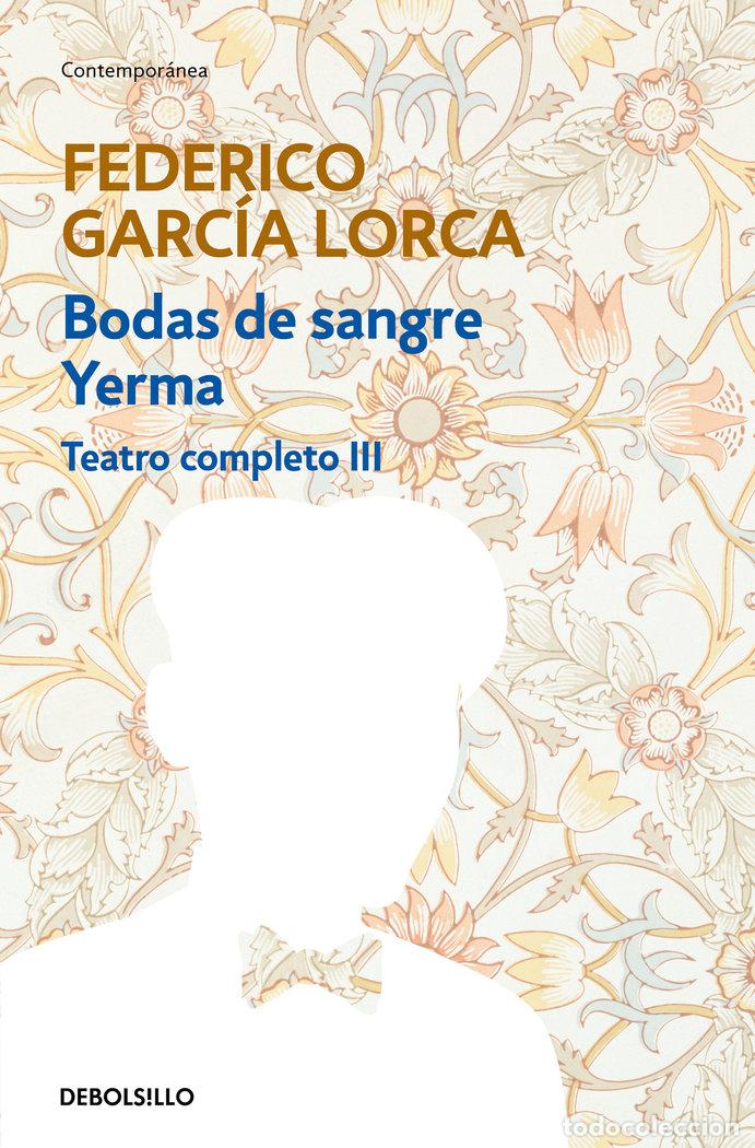 Libros: TEATRO COMPLETO III - GARCIA LORCA, FEDERICO