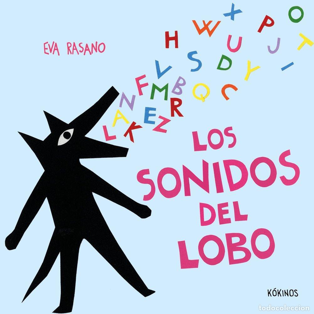 B&uuml;cher: LOS SONIDOS DEL LOBO - RASANO, EVA