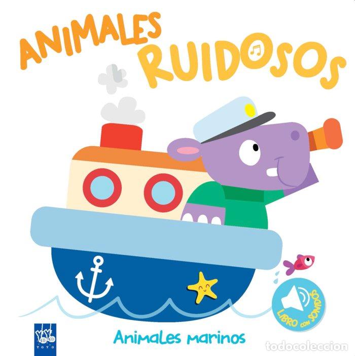 books: ANIMALES RUIDOSO ANIMALES MARINOS - YOYO BOOKS